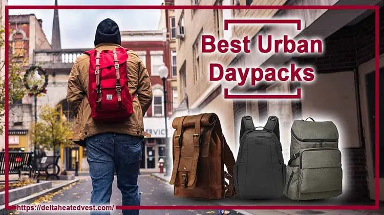 10 Best Urban Daypack And Backpack For Everyday Use 2022