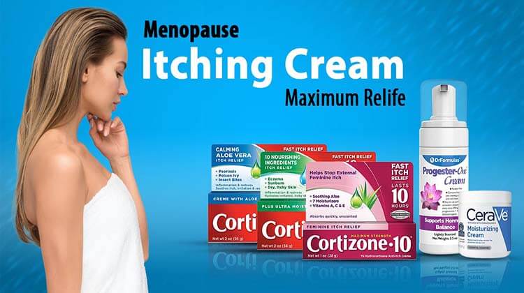 Menopause Itching Cream For Maximum Relief