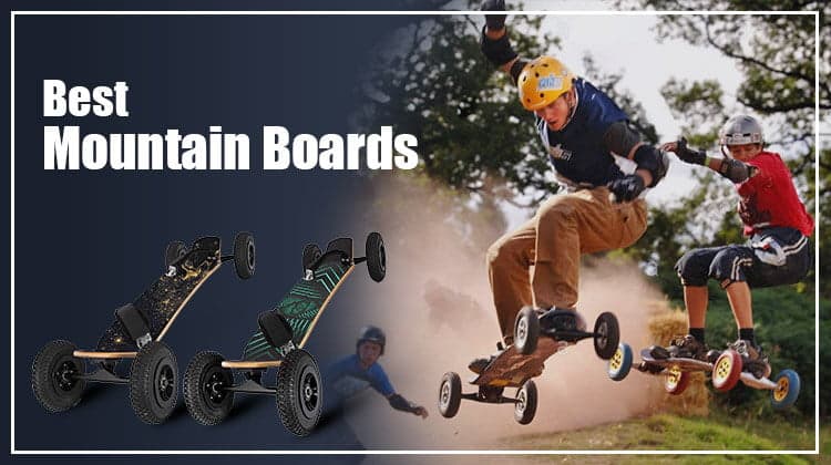 The 7 Best MountainBoards For Adventure